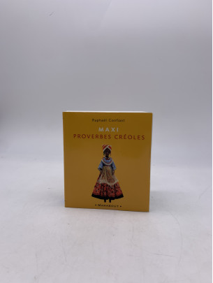 Maxi proverbes Créoles