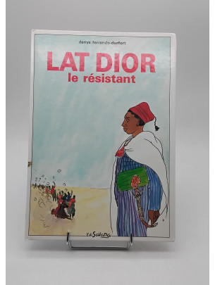 Lat Dior, le résistant