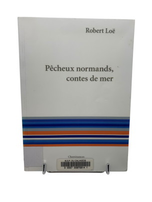 Livre - Pêcheux normands,...