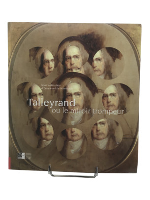 Livre - Talleyrand ou le...