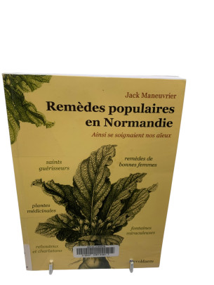 Remèdes populaires en...