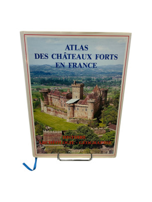 Atlas des châteaux forts de...