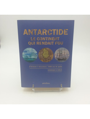 Antarctide - Le continent...